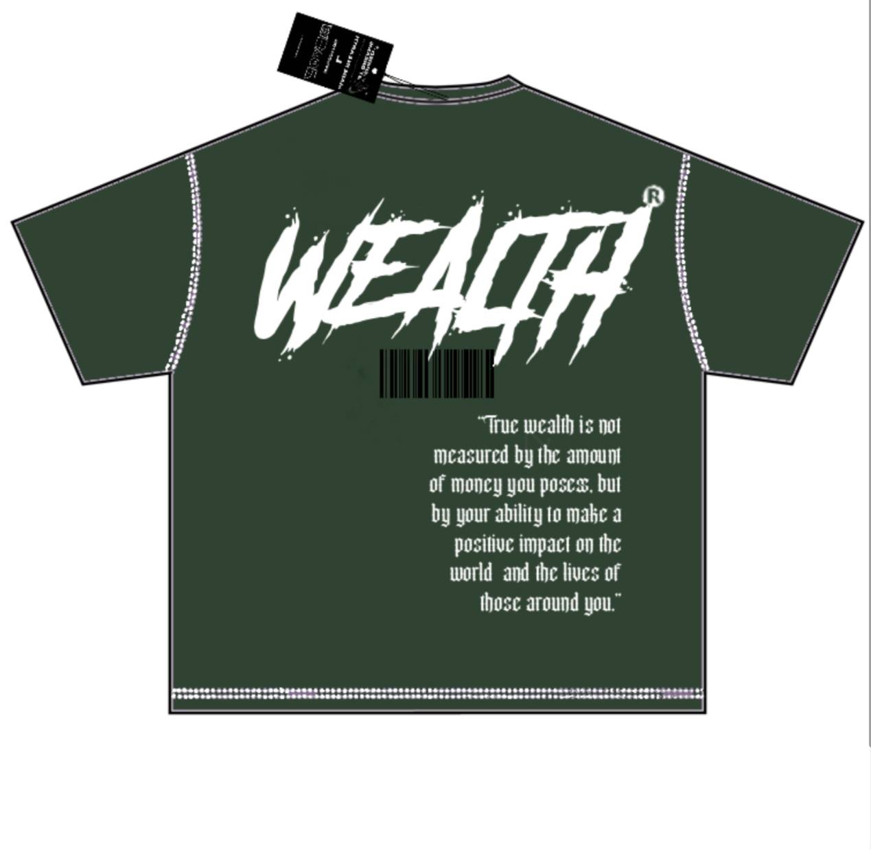 WEALTH T-SHIRT